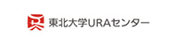 Tohoku University Office of Research Promotion University Research Administration (URA) Center